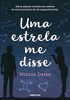 Uma Estrela me Disse Minnie Darke